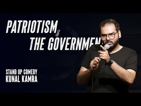 Patriotism & the Government | Stand-up Comedy by Kunal Kamra