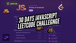 🚀 30 Days JavaScript LeetCode Challenge | Step-by-Step Problem Solving for Beginners Part 1
