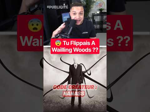 Tu Flippais A Wailling Woods ??