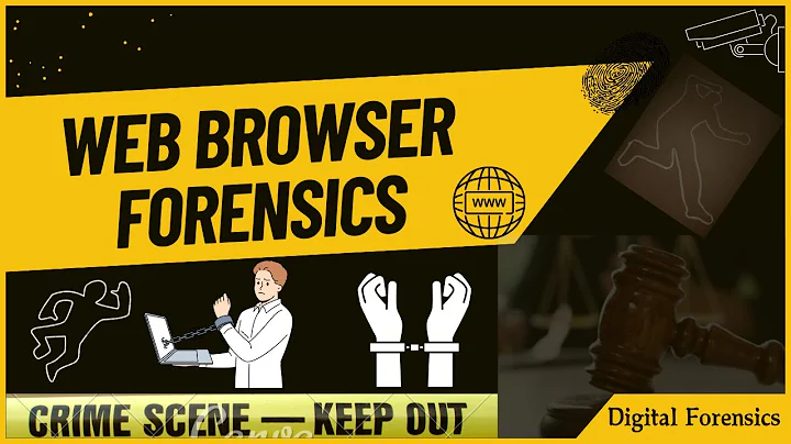 Web Browser Forensics