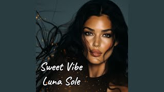 Sweet Vibe