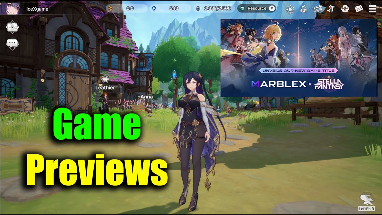 Marblex X Stella Fantasy & Game Previews