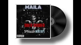 Maila - D Digger 50 Percent Mixtape