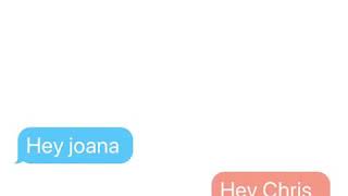 Chris And Joana Textingstory