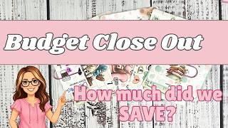 July Close Out | Savings Total | How Much Did We Save? Where is it going?