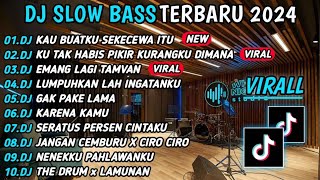 DJ TIKTOK TERBARU SLOW BASS 🎵 DJ SEKECEWA ITU | DJ SUNGGUH KETAMPANAN INI BENAR² MENYIKSAKU VIRAL