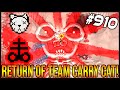 RETURN OF TEAM CARRY CAT - The Binding Of Isaac: Afterbirth+ #910