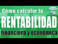 Cómo calcular la rentabilidad económica y financiera