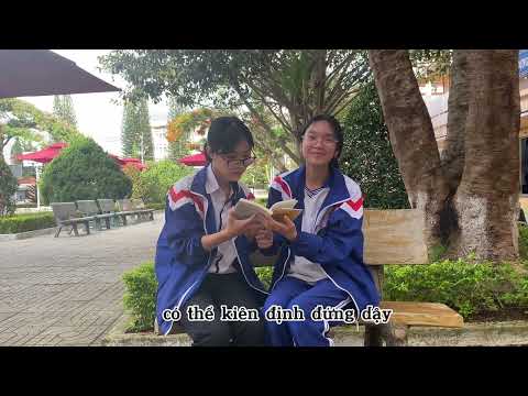 Video E072, Nhóm VK9 trường THPT chuyên Bảo Lộc, Sống như... - youtube