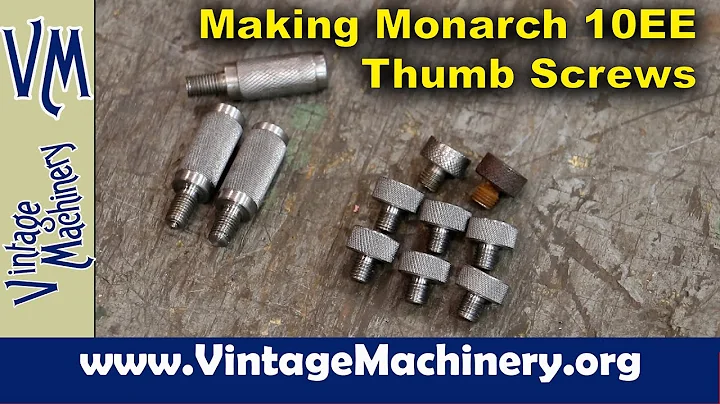 Machining New Thumb screws for a Monarch 10EE Lath...