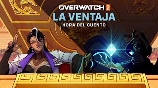 Hora del cuento: "La ventaja", con Chiara Preziosi y Taj Atwa | Overwatch 2