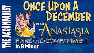 Once Upon A December (Anastasia Movie) | Piano Accompaniment with Karaoke Lyrics