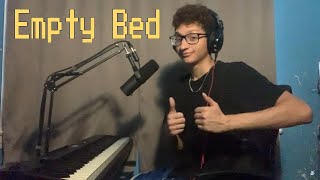 Empty Bed - Cavetown (Cover)