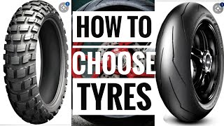 HOW TO SELECT TYRES FOR YOUR BIKE|TRACK RIDING or OFF ROADING or TOURING|