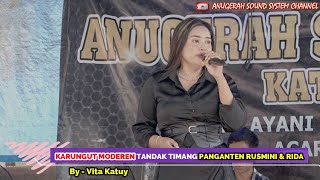 Download Lagu VITA KATUY - KARUNGUT MODEREN TANDAK TIMANG PANGANTEN RUSMINI \u0026 RIDA | LIVE DESA ASEM KUMBANG... MP3