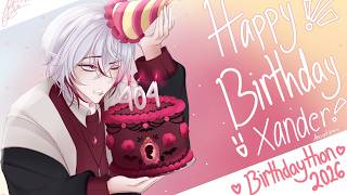🎉🎂🎉 【BIRTHDAYTHON FINALE PT. 2】 🎉🎂🎉 XandyDay 2026 screenshot 3
