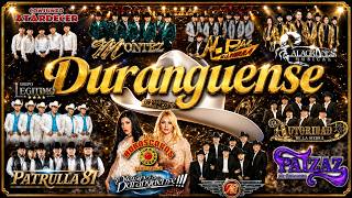 Mega Mix Duranguense 2026 🔥 Montéz, K-Paz, Horóscopos, Patrulla 81 💎 Mega Mix 2026 🪗 109