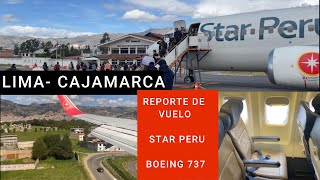 Reporte de Vuelo Lima- Cajamarca STARPERU