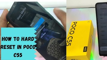 How to Hard Reset POCO C55| How to Easily Master Format XIAOMI POCO C55
