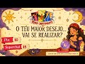 O TEU MAIOR DESEJO… VAI SE REALIZAR? + PX10/SUPERCHAT15/SORTEIO FREE!! #tarot #desejo #amor #hyper