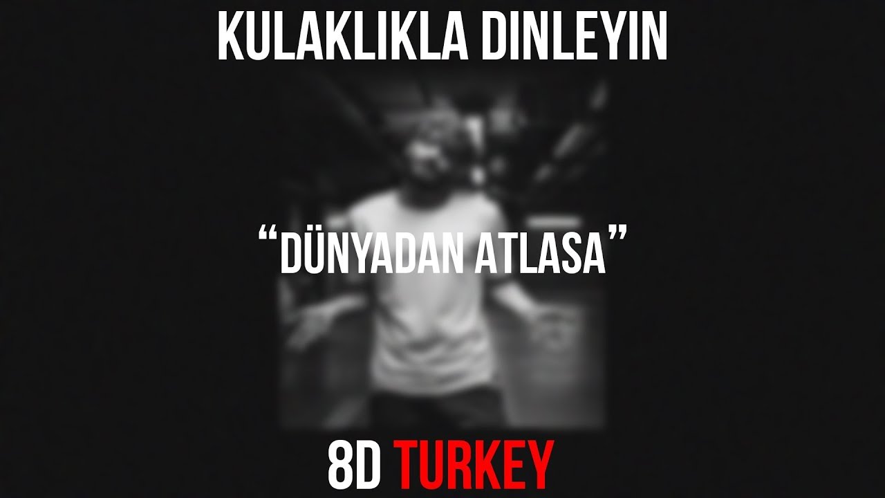 Şehinşah - DÜNYA'DAN ATLAS'A (8D VERSION YENİ) - YouTube