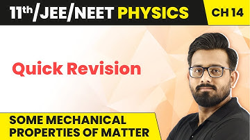Some Mechanical Properties of Matter - Quick Revision | Class 11 Physics Ch 14 (HC Verma) JEE/NEET