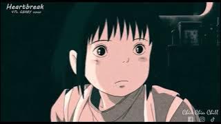 Heartbreak - 4TL GBABY ------------------------------------------- lyric