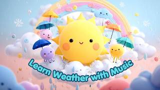 Learn Weather with Music | Learn Weather for Kids | Nursery Rhymes & Kids Songs | Kids Songs screenshot 4