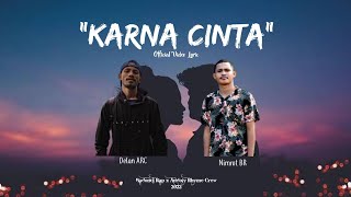 KARNA CINTA - NIMROT FT DELAN R ( LV )