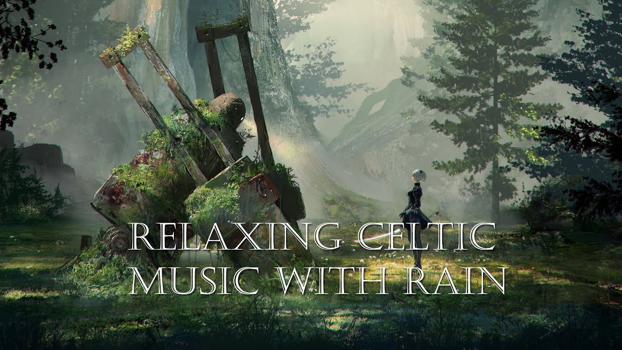 Sleep Music Rain- Relaxing Celtic Music with Rain 10 Hours - YouTube