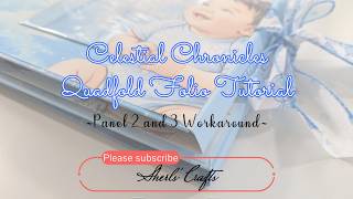 Celestial Chronicles Quadfold Folio Bonus Tutorial: Panel 2 and 3 Workaround & Photo Pocket Cover ✨