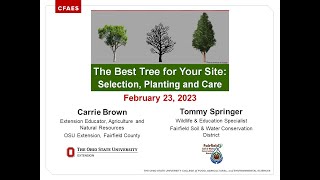 2023 The Best Tree for Your Site: Selection, Planting and Care