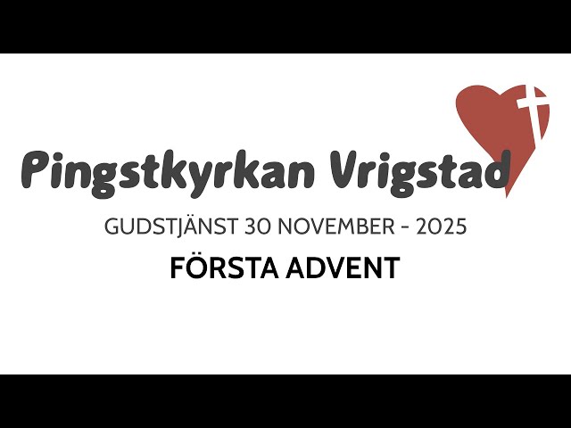 Gudstjänst Pingstkyrkan Vrigstad - 2025