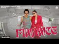 Finance teaser devender ahlawat  komal chaudhary  shivani yadav  new haryanvi song 2024