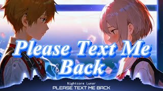 Nightcore - Please Text Me Back (Lyrics) | Version 1