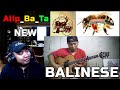 (NON AKTIF AUDIO) #Alip_Ba_Ta - BALINESE (NEW) - REACTIONS INDONESIA