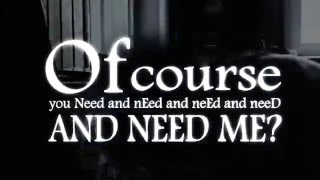 Ofcourse you Nᴇᴇᴅ ᴀɴᴅ ɴEᴇᴅ ᴀɴᴅ ɴᴇEᴅ ᴀɴᴅ ɴᴇᴇD AND NEED ME? (Crusher Remix)