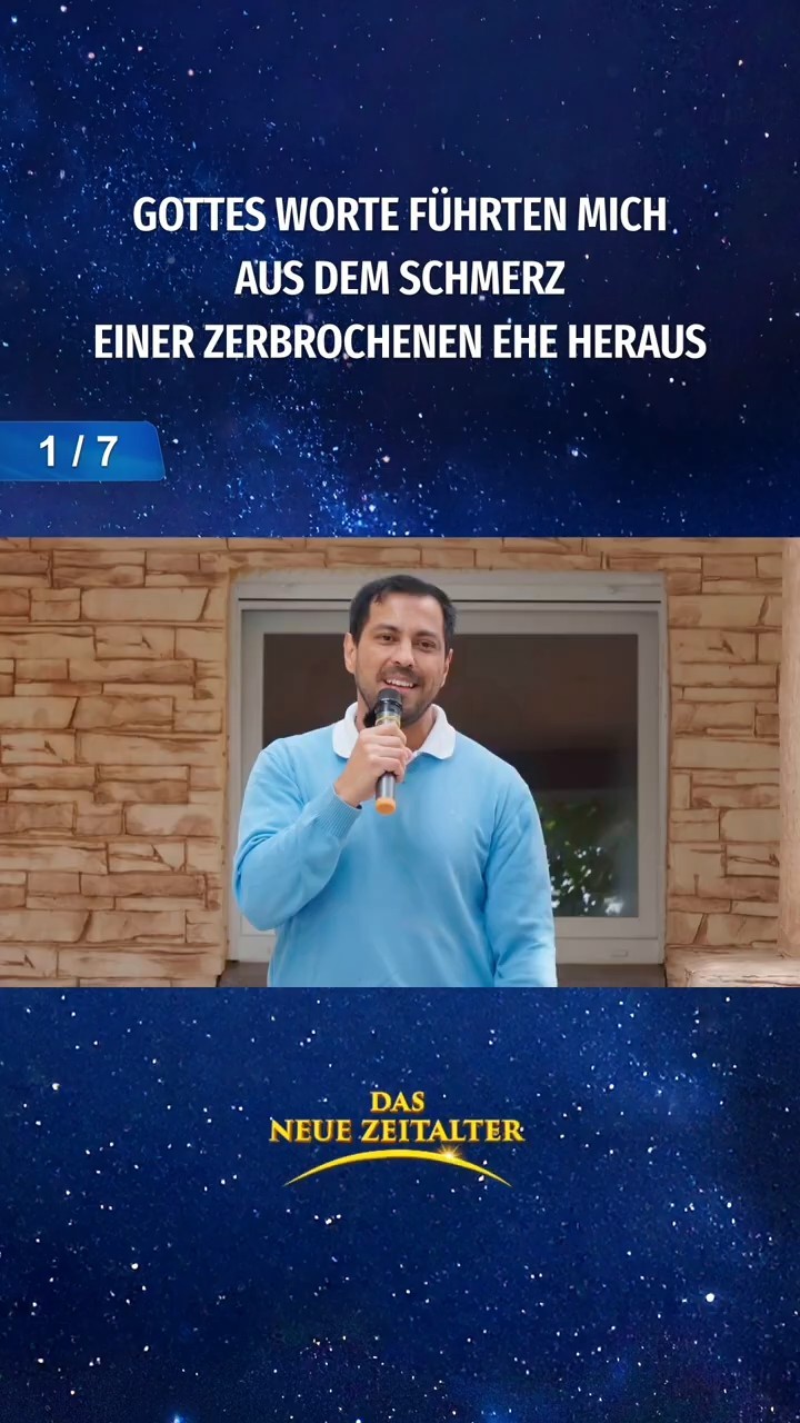 Gottes Worte führten mich aus dem Schmerz einer zerbrochenen Ehe heraus (1/7)