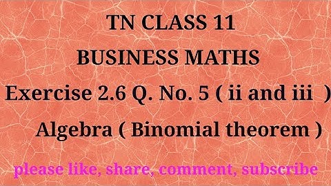 Tn 11 Business maths | exercise 2.6 | q. no.5| chapter 2 | algebra |state board | gmrrao maths |