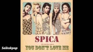 SPICA (스피카) - You don't love me [Audio]