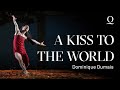 A kiss to the world  ballett von dominique dumais