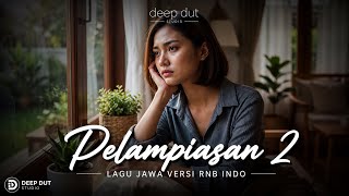 Peldaniasan 2 Rangkulen Aku Kekepen Aku  Lagu Jawa Versi Rnb Indo Paling Nyentuh  2026  Deep Dut