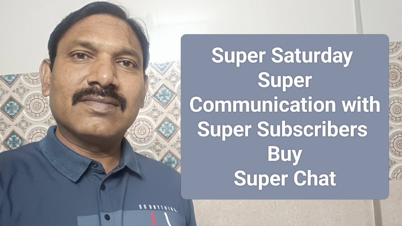 Super Saturday Super Communication with Super Subscribers and buy Super Chat