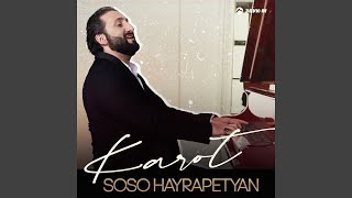 Karot - Soso Hayrapetyan