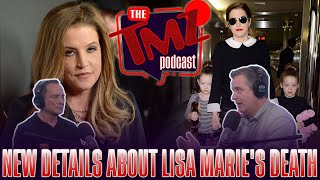 Famous New Details About Lisa Marie's Death & Looming Custody War | The TMZ Podcast Profile