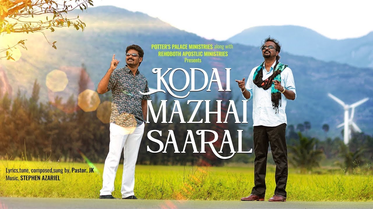 KODAI MAZHAI SAARAL  Pas Abraham Charles  Pas James Kumar  Tamil Christian Latest Song 2023