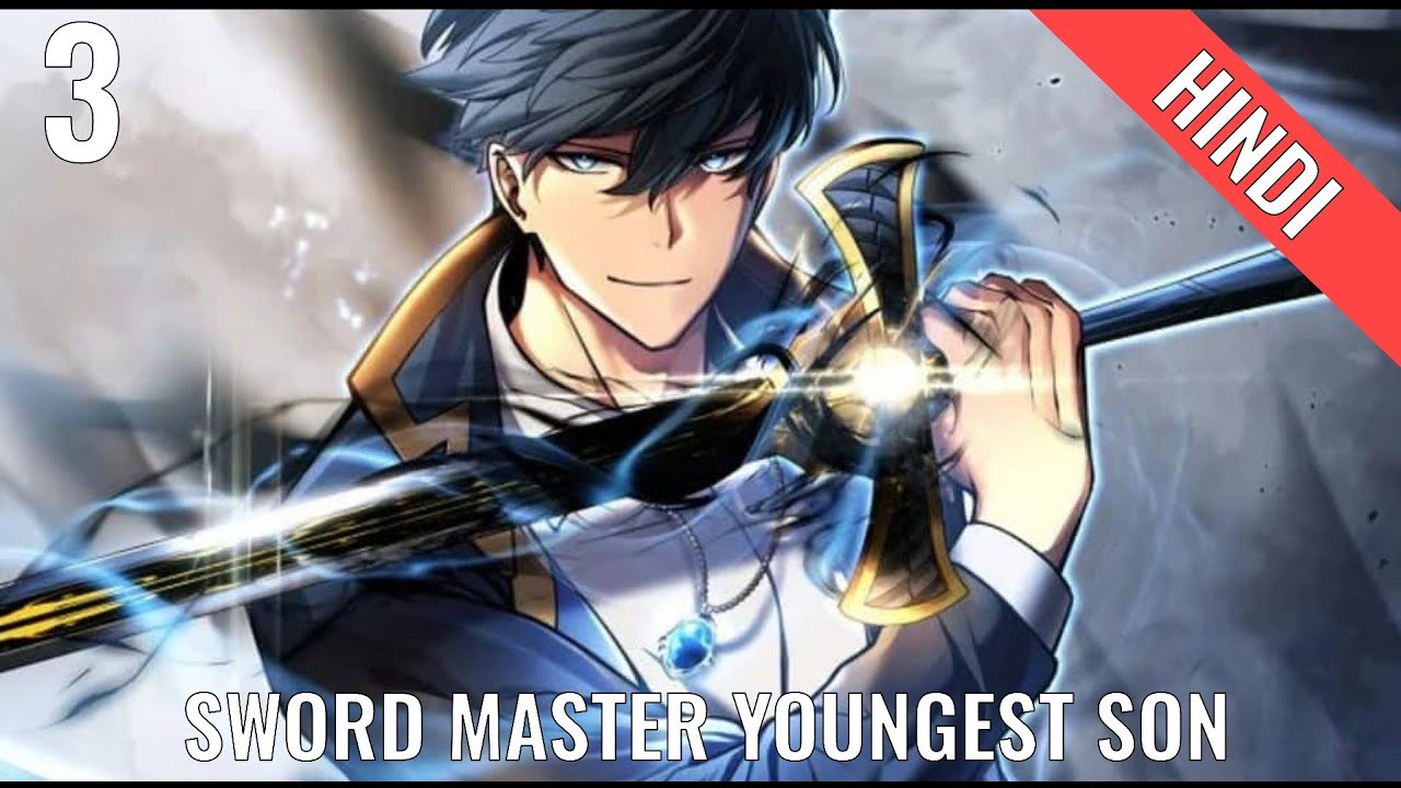 Sword Master's Youngest Son || chapter 3|| [ Hindi ] - YouTube