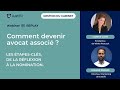 Webinar comment devenir avocat associ 