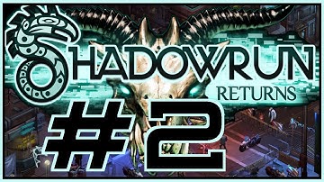 Shadowrun Returns - Part 2 - Dead Mans Switch