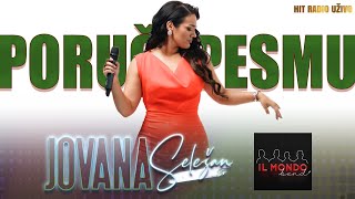 Jovana Seležan - Poruči pesmu sa imenom mojim ( il Mondo bend )